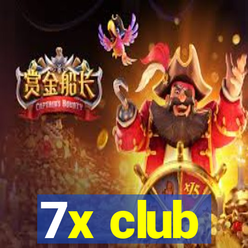 7x club